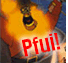 Pfui!